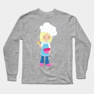 Baking, Baker, Pastry Chef, Cute Girl, Blonde Hair Long Sleeve T-Shirt